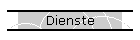 Dienste