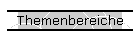 Themenbereiche